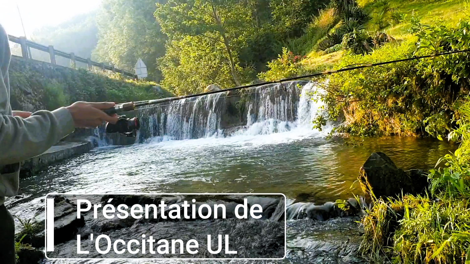 Vidéo de présentation canne à pêche Occitane UL